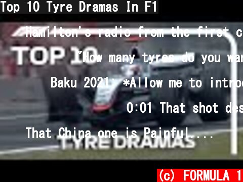 Top 10 Tyre Dramas In F1  (c) FORMULA 1
