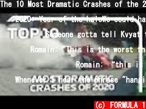 The 10 Most Dramatic Crashes of the 2020 F1 Season  (c) FORMULA 1