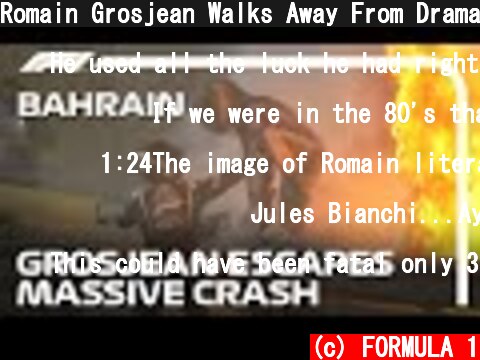 Romain Grosjean Walks Away From Dramatic, Fiery Crash | 2020 Bahrain Grand Prix  (c) FORMULA 1