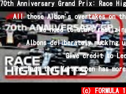 70th Anniversary Grand Prix: Race Highlights  (c) FORMULA 1