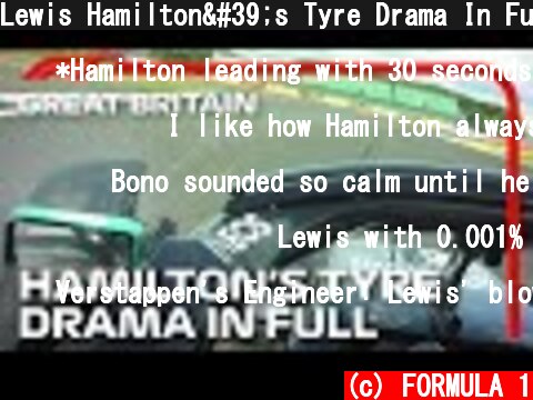 Lewis Hamilton's Tyre Drama In Full, With Radio | 2020 British Grand Prix  (c) FORMULA 1