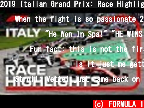 2019 Italian Grand Prix: Race Highlights  (c) FORMULA 1