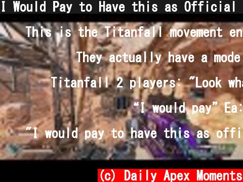 I Would Pay to Have this as Official Mode..!! 😮  (c) Daily Apex Moments