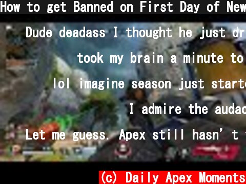 How to get Banned on First Day of New Season 😂  (c) Daily Apex Moments