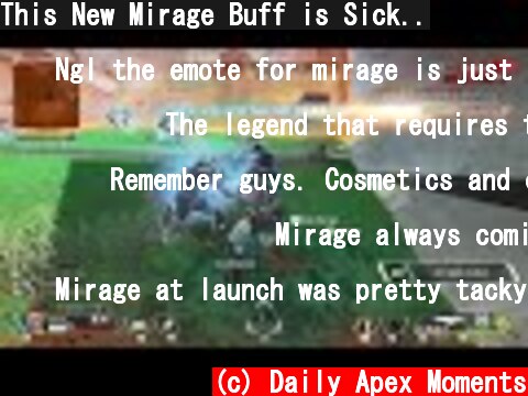 This New Mirage Buff is Sick..  (c) Daily Apex Moments