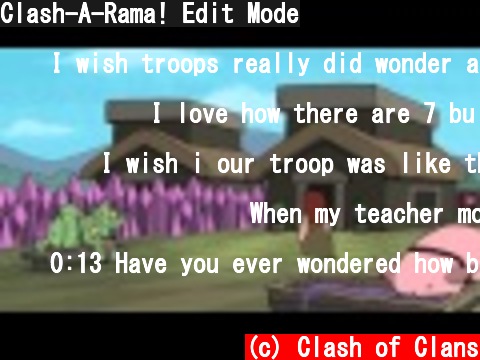 Clash-A-Rama! Edit Mode  (c) Clash of Clans