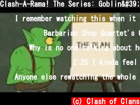 Clash-A-Rama! The Series: Goblin's Eleven  (c) Clash of Clans