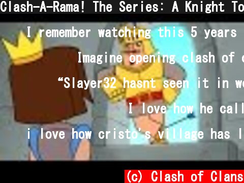 Clash-A-Rama! The Series: A Knight To Remember  (c) Clash of Clans