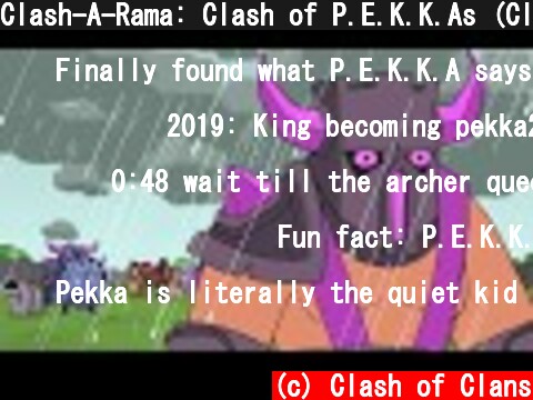 Clash-A-Rama: Clash of P.E.K.K.As (Clash of Clans)  (c) Clash of Clans