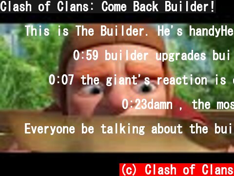 Clash of Clans: Come Back Builder!  (c) Clash of Clans