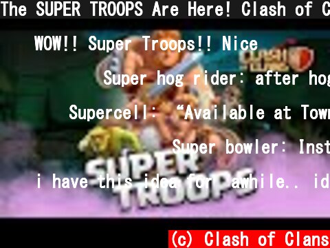 The SUPER TROOPS Are Here! Clash of Clans NEW Spring Update 2020  (c) Clash of Clans