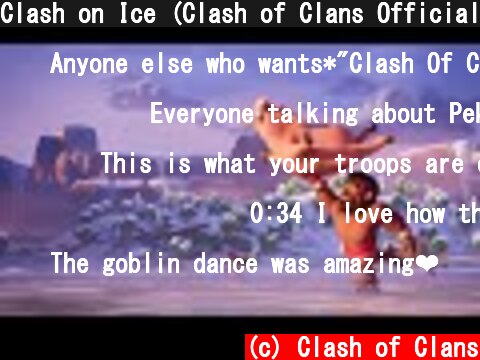 Clash on Ice (Clash of Clans Official)  (c) Clash of Clans