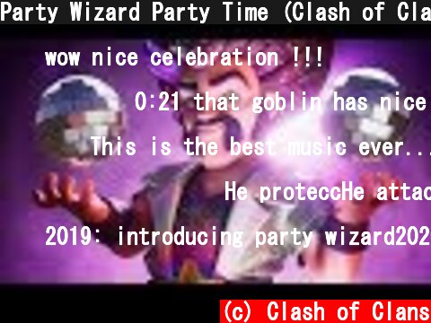 Party Wizard Party Time (Clash of Clans 7th Anniversary)  (c) Clash of Clans