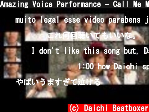 Amazing Voice Performance - Call Me Maybe beatbox cover  (c) Daichi Beatboxer