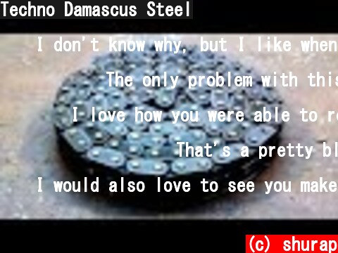 Techno Damascus Steel  (c) shurap