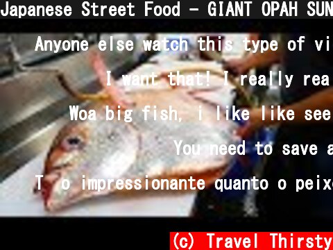 Japanese Street Food - GIANT OPAH SUNFISH Okinawa Japan  (c) Travel Thirsty
