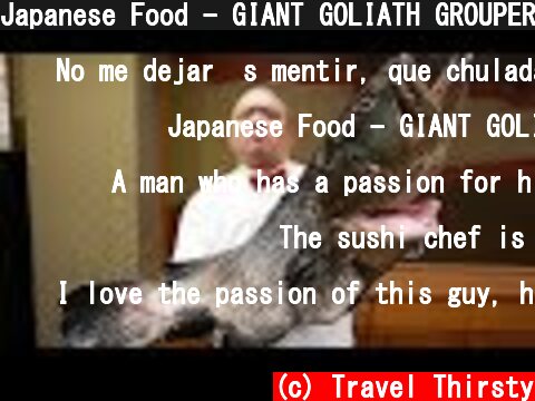 Japanese Food - GIANT GOLIATH GROUPER Sushi Teruzushi Japan  (c) Travel Thirsty