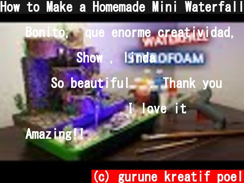 How to Make a Homemade Mini Waterfall  (c) gurune kreatif poel