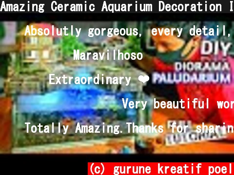 Amazing Ceramic Aquarium Decoration Ideas - Build a Landscape Waterfall Aquarium and Miniature House  (c) gurune kreatif poel