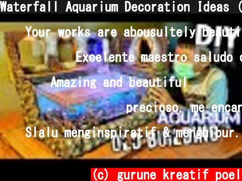 Waterfall Aquarium Decoration Ideas (OLD BUILDING) / Guppy Fish Aquarium  Complete with Filters  (c) gurune kreatif poel