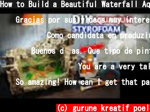 How to Build a Beautiful Waterfall Aquarium Very Easy - WATERFALL AQUARIUM WITH STYROFOAM  (c) gurune kreatif poel