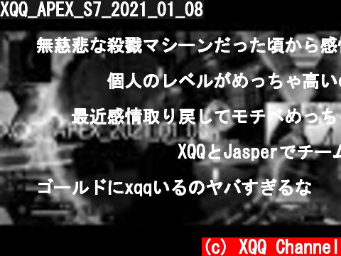 XQQ_APEX_S7_2021_01_08  (c) XQQ Channel