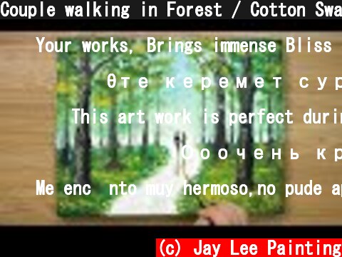 Couple walking in Forest / Cotton Swabs Painting Technique #429  (c) Jay Lee Painting