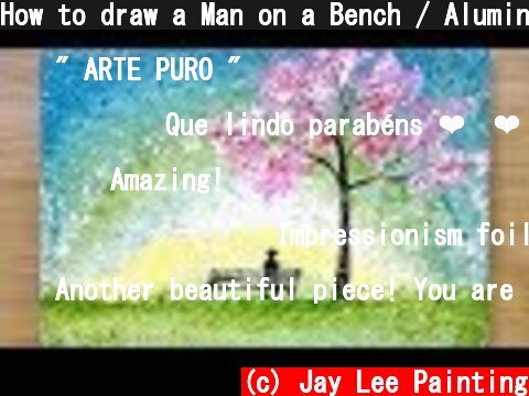 How to draw a Man on a Bench / Aluminum painting technique  (c) Jay Lee Painting