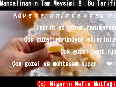 Mandalinanın Tam Mevsimi ‼️Bu Tarifi  Çayınızın Kahvenizin Yanına Mutlaka Yapın | Turkish delight|  (c) Nigarın Nefis Mutfağı