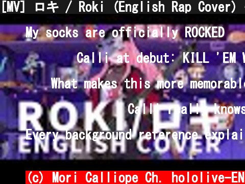 [MV] ロキ / Roki (English Rap Cover) - Calliope Mori  (c) Mori Calliope Ch. hololive-EN