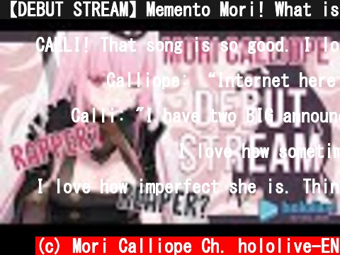【DEBUT STREAM】Memento Mori! What is Up, Humans?! #hololiveEnglish #holoMyth  (c) Mori Calliope Ch. hololive-EN
