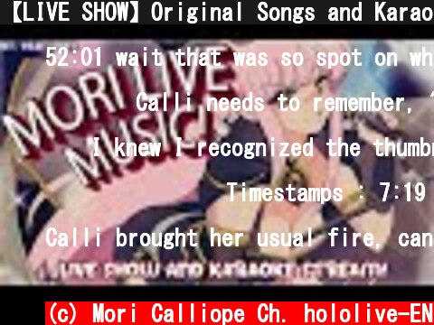 【LIVE SHOW】Original Songs and Karaoke!!! BRING IT, FOOLS! #HoloMyth #HololiveEnglish  (c) Mori Calliope Ch. hololive-EN