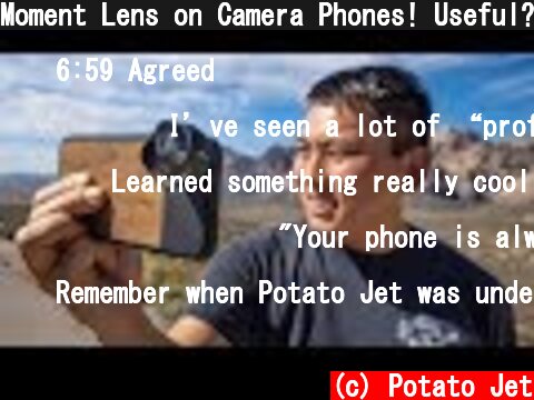 Moment Lens on Camera Phones! Useful? Or Gimmick?  (c) Potato Jet