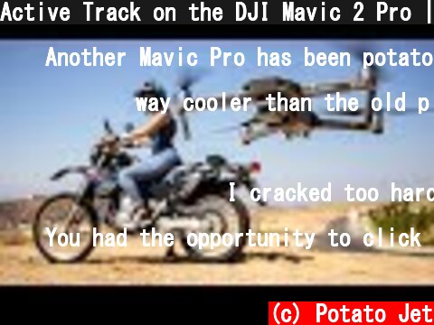 Active Track on the DJI Mavic 2 Pro | Can it keep up?  (c) Potato Jet