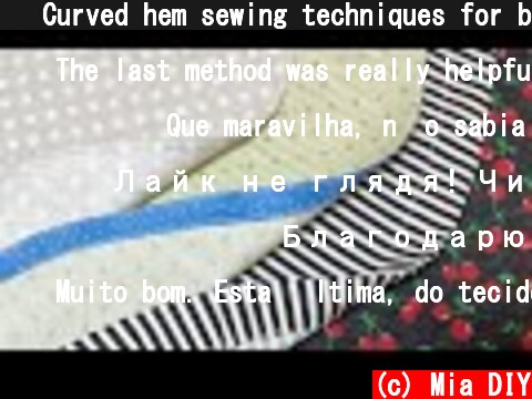 ⭐ Curved hem sewing techniques for beginners |  Amazing sewing tips and tricks for sewing lovers  (c) Mia DIY