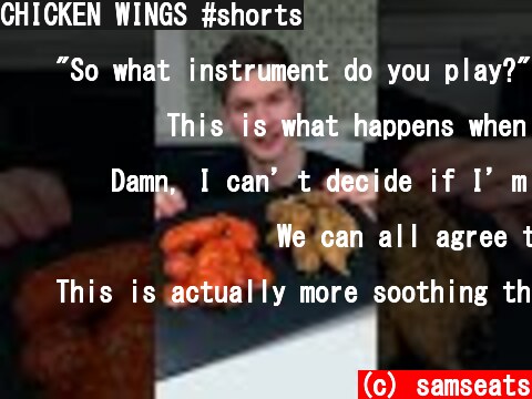CHICKEN WINGS #shorts  (c) samseats