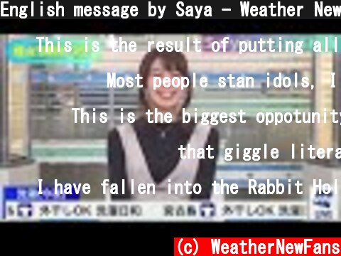 English message by Saya - Weather News Live OP  (c) WeatherNewFans