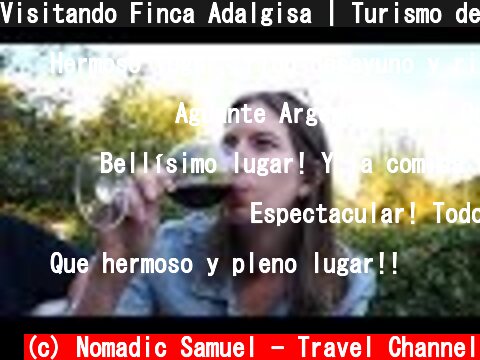 Visitando Finca Adalgisa | Turismo de Vinos en Mendoza, Argentina  (c) Nomadic Samuel - Travel Channel