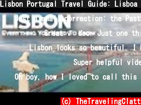 Lisbon Portugal Travel Guide: Lisboa Portugal Travel Tips  (c) TheTravelingClatt