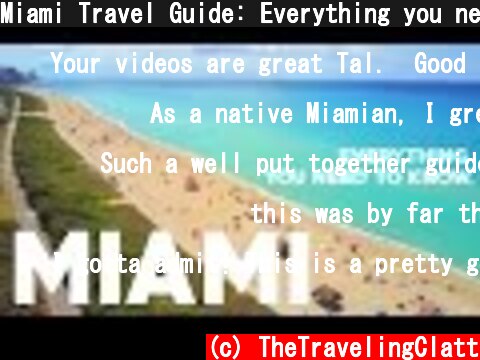 Miami Travel Guide: Everything you need to know  (c) TheTravelingClatt