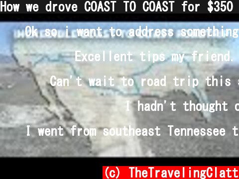 How we drove COAST TO COAST for $350 - How to Road Trip  (c) TheTravelingClatt