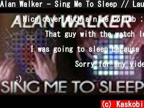 Alan Walker - Sing Me To Sleep // Launchpad Cover  (c) Kaskobi