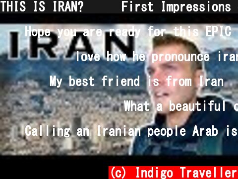 THIS IS IRAN? 🇮🇷 First Impressions of the Mysterious Country  (c) Indigo Traveller