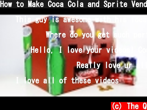 How to Make Coca Cola and Sprite Vending Machine  (c) The Q