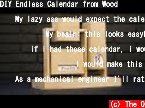 DIY Endless Calendar from Wood  (c) The Q