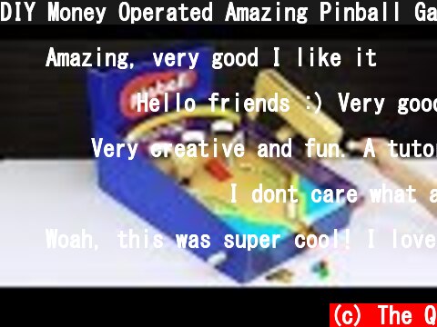 DIY Money Operated Amazing Pinball Game Gumball Vending Machine  (c) The Q