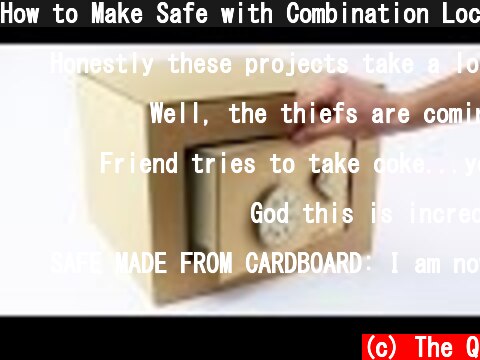How to Make Safe with Combination Lock from Cardboard  (c) The Q
