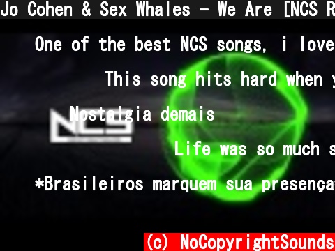 Jo Cohen & Sex Whales - We Are [NCS Release]  (c) NoCopyrightSounds