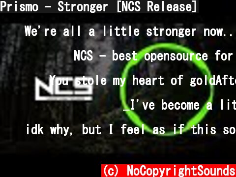 Prismo - Stronger [NCS Release]  (c) NoCopyrightSounds