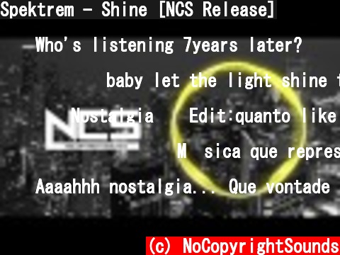 Spektrem - Shine [NCS Release]  (c) NoCopyrightSounds
